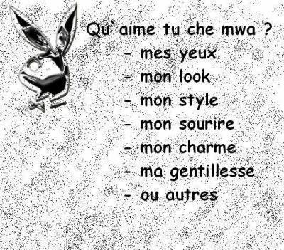 qu aime tu cher moi???